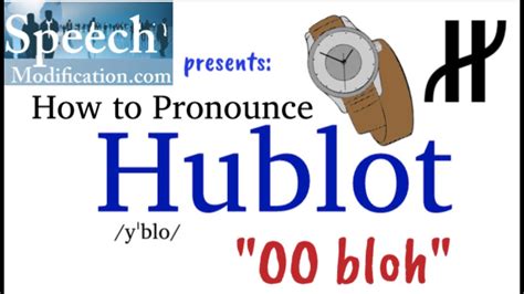 hublot english to french|pronounce Hublot in english.